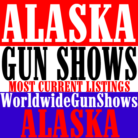 2023 Anchorage Alaska Gun Shows